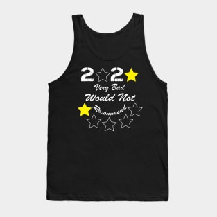 2020 One Star Very Bad Would Not Recommend Tank Top